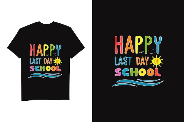 教師の日tシャツデザインテンプレート学校の最終日