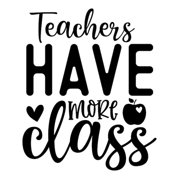 Teachers have more class SVG