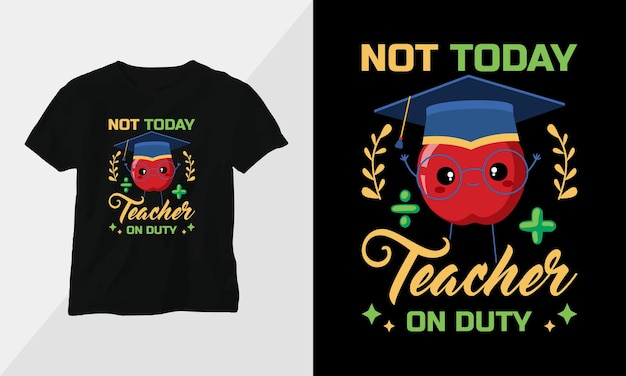 Teachers off duty tshirt design template printready vector design with vintage and groovy style