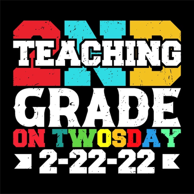 Vector teaching 2nd grade on twosday 2022 cute 22222 teacher tshirt design