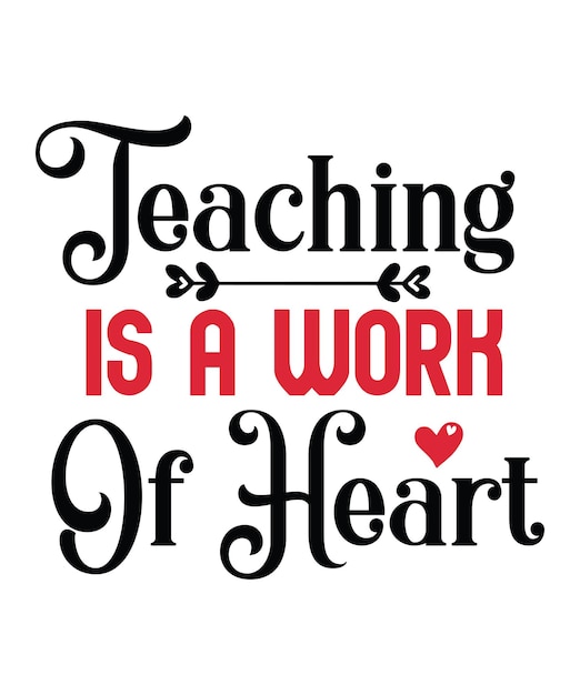 Teaching_is_a_work_of_heart