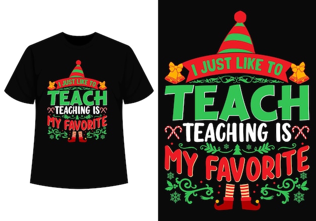 가르치는 것은 내가 가장 좋아하는 티셔츠 디자인입니다.