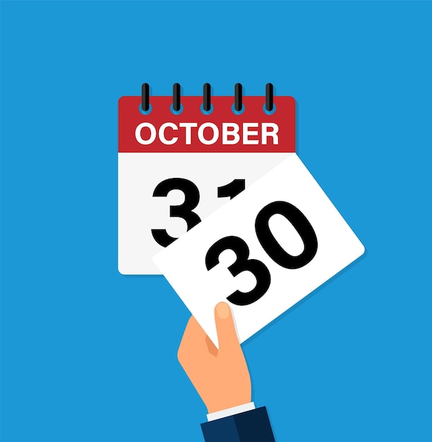 Strappare una foglia il 30 ottobre su un calendario da parete l'arrivo di un'illustrazione vettoriale piatta di un nuovo giorno