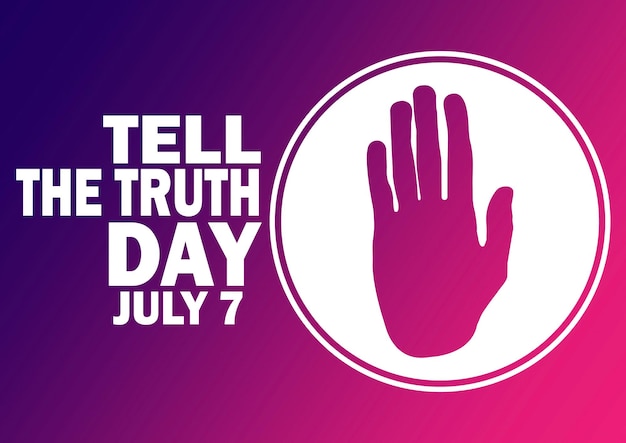 Tell the truth day