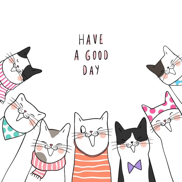 Template background cute cats and word have a good day