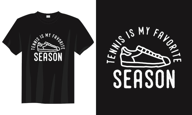 Tennis is mijn favoriete seizoen vintage typografie tennis tshirt ontwerp illustratie