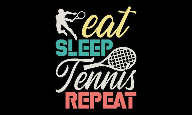 tennis t shirts design hand drawn lettering phrase isolated on black background for the design