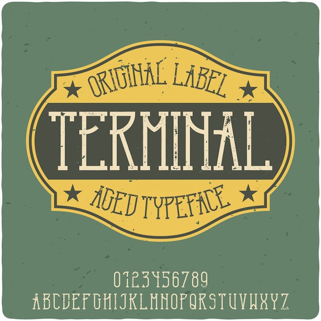 Terminal vintage lettering