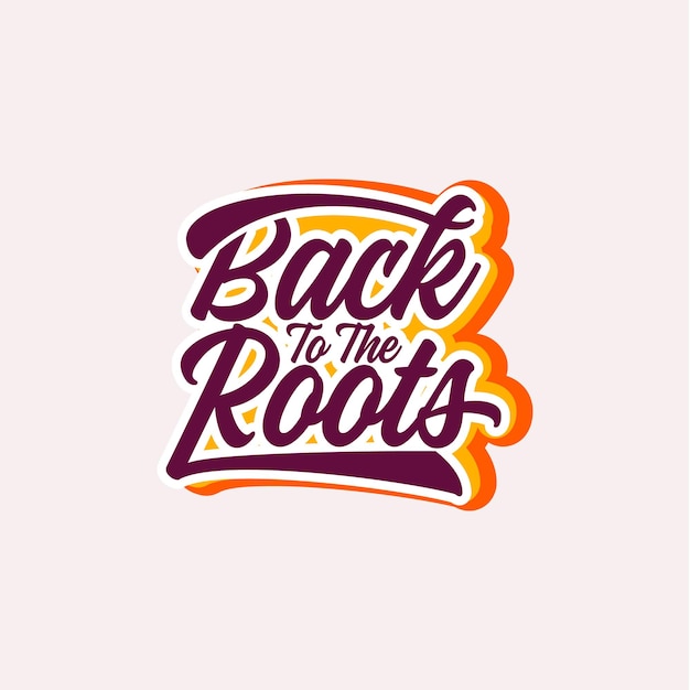 Terug naar de Roots tekst art Kalligrafie script lettertype typografie design