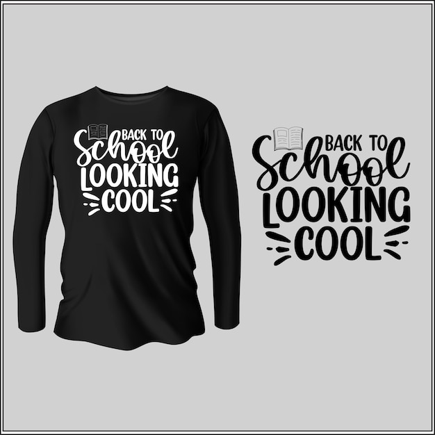 terug naar school op zoek naar een cool typografie-t-shirtontwerp