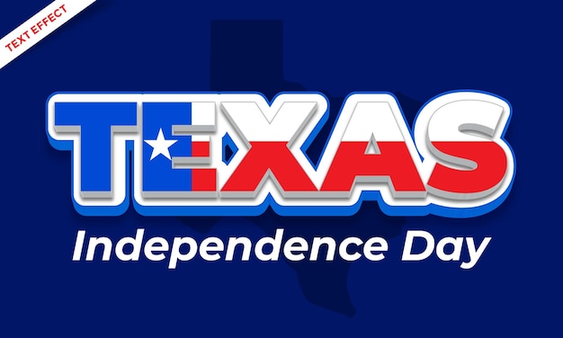 Texas independence day text effect design