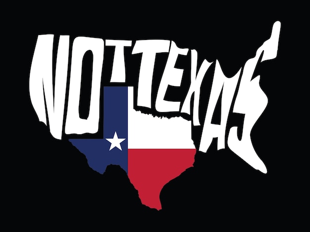 Not Texas