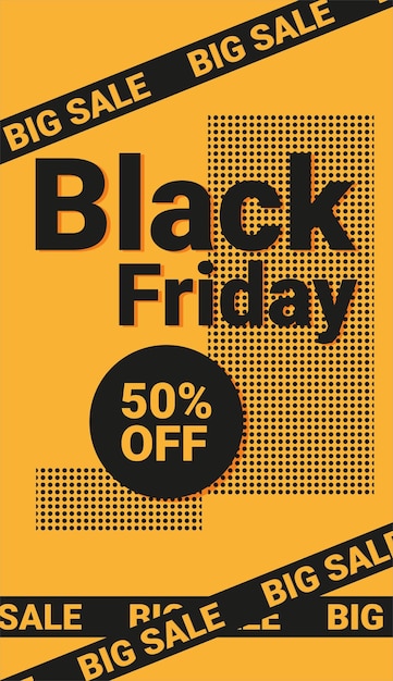 Vector text black friday big sale 50 off vertical banner on yellow background with dotted texture