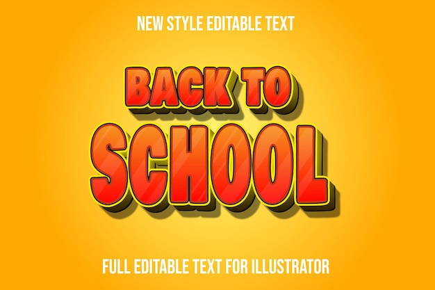 Text effect 3d back to school color orange and yellow gradient