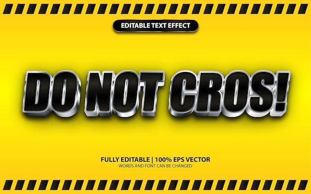 Text Effect 3D Do Not Cros