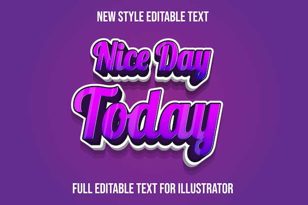 Text effect 3d nice day today color purple and white gradient