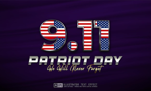 Vector text effect 9.11 patriot day editable 3d text style