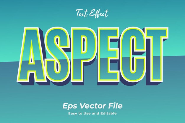 text effect aspect editable