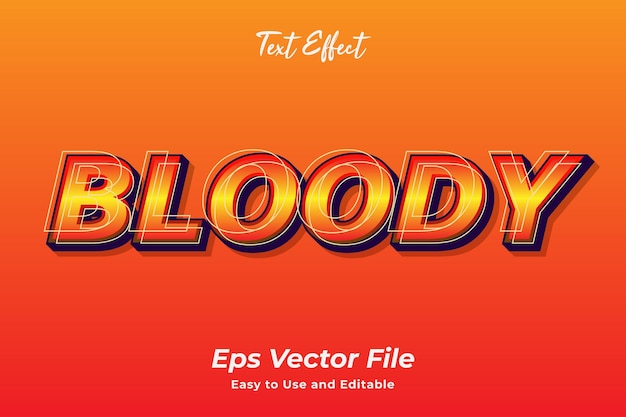 Text effect bloody editable