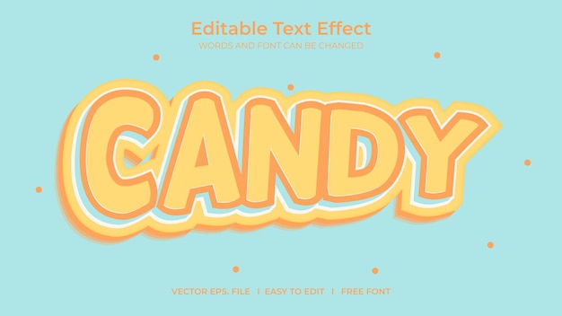 Text effect candy