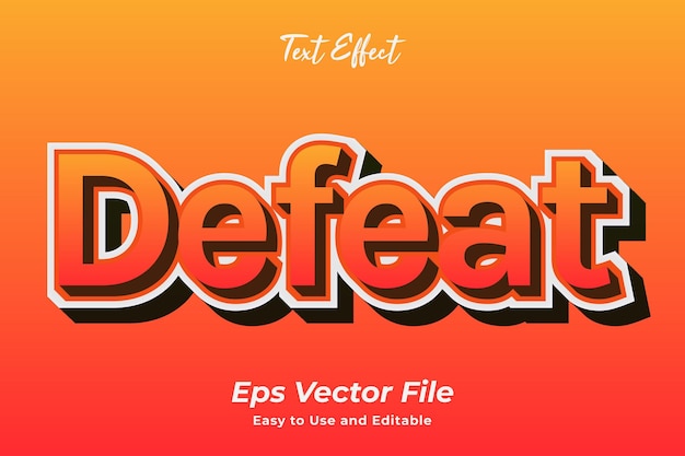 Text effect defeat easy to use and editable premium vector