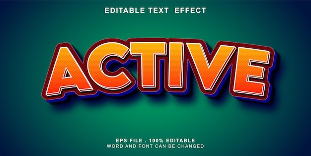 Text effect editable active