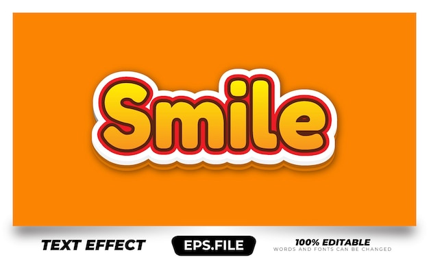 Text effect editable smile