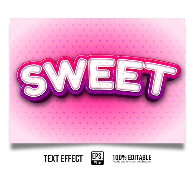 Text effect editable sweet