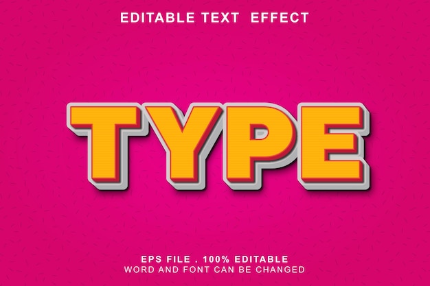 Text effect editable type