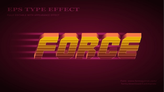 Text effect for force with cool futuristic 3d bold style