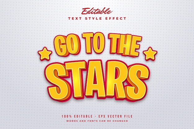 TEXT EFFECT GO TO THE STARS