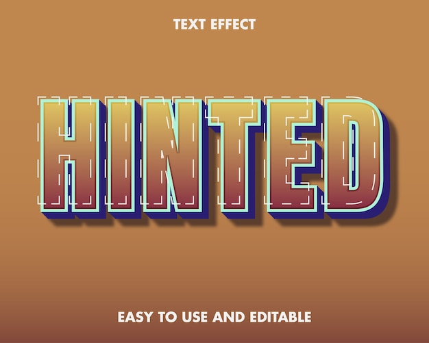 Text Effect Hinted. Editable Font Style.