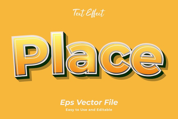 Text effect Place Editable and easy to use Premium vector