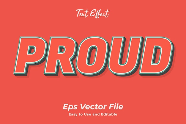 text effect proud editable