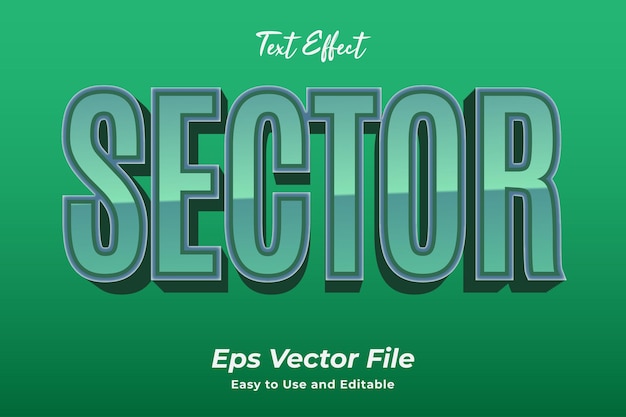 text effect sector simple to use and edit high quality vector