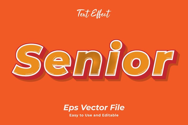 Text Effect Senior Editable