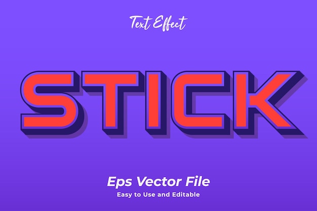 Text effect Stick Editable and easy to use Premium vector