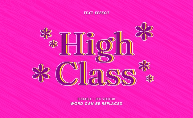 Text Effects - Editable High Class Word