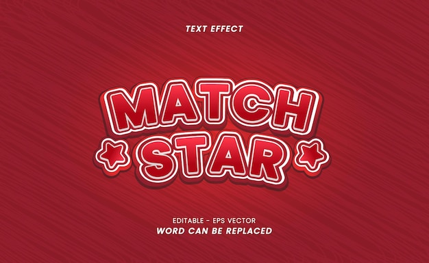 Text Effects -
Editable Text Match Star