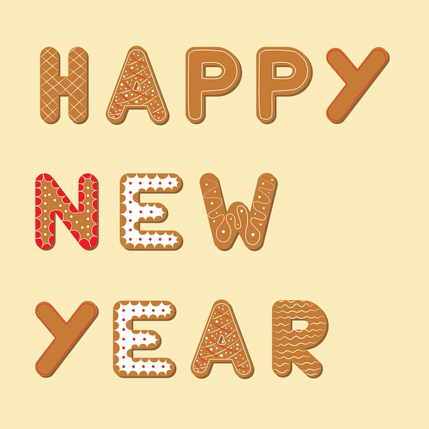 Text Happy New Year from cookie Letters from ginger cookie Vector