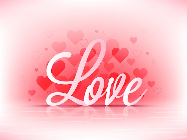 Text love on glossy hearts background, valentines day concept.