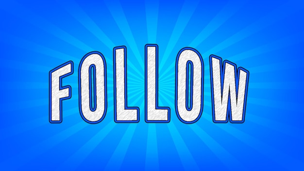 Vector text style effect of follow