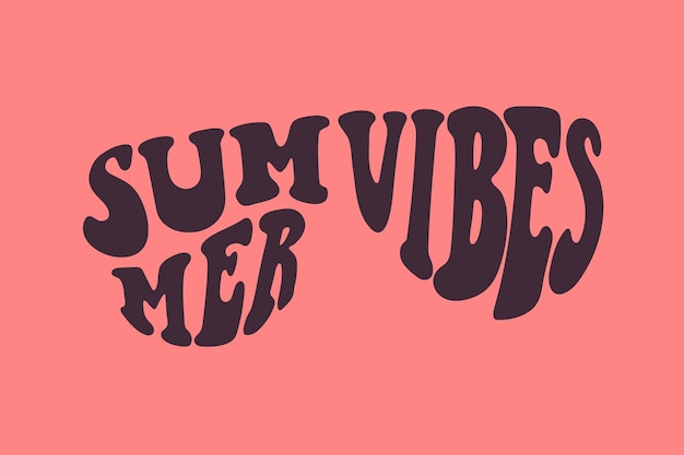 Vettore testo summer vibes inscritto a forma di occhiali da sole illustrazione in stile retrò hippie stampa vettoriale per adesivo poster tshirt