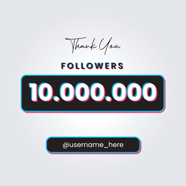 Thank you 10m followers tiktok celebration banner template