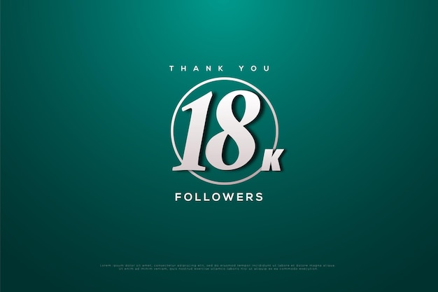 Thank you 18k followers on green   with white circle