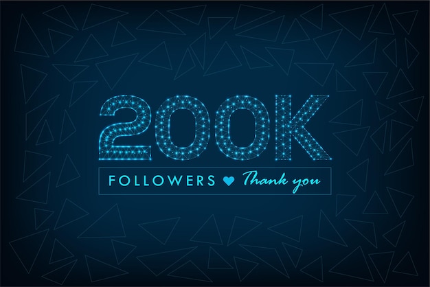 Thank you 200k followers polygonal wireframe social media post design with low poly blue background