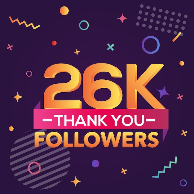 Vector thank you 26000 followers, thanks banner.first 26k follower congratulation card with geometric lines