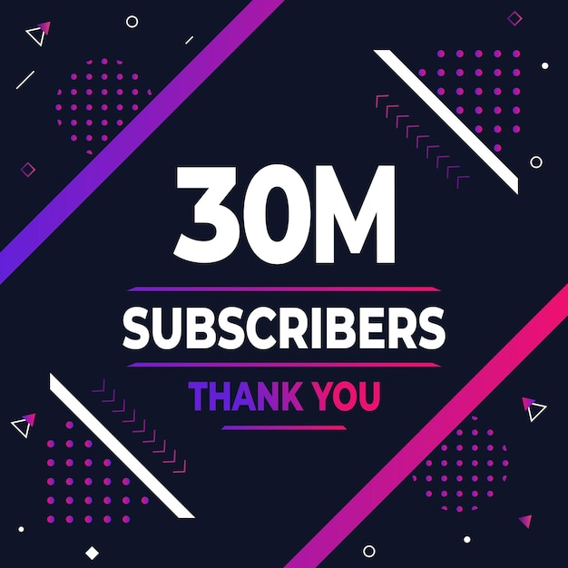 Vector thank you 30m subscribers or followers web social media modern post design