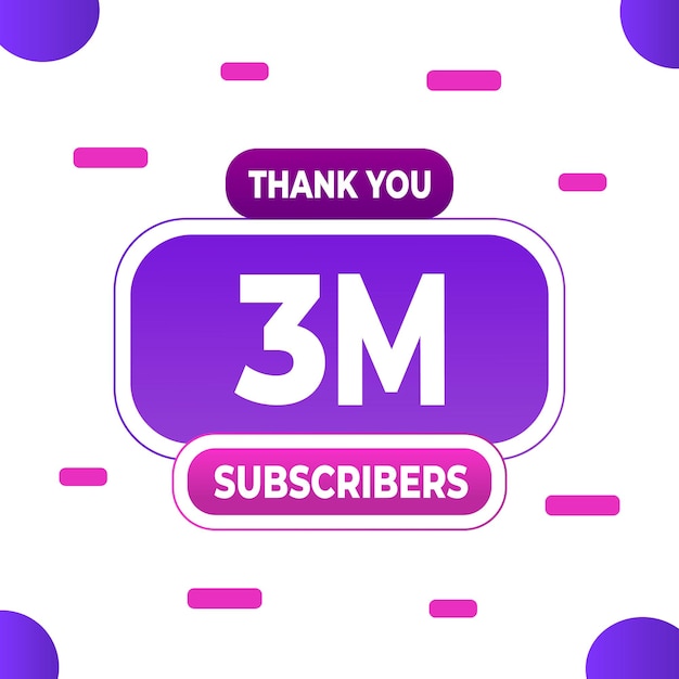 Vector thank you 3m subscribers or followers web social media modern post design