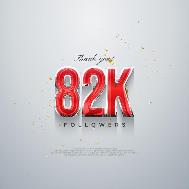 Thank you 82k followers red numbers design on a white background